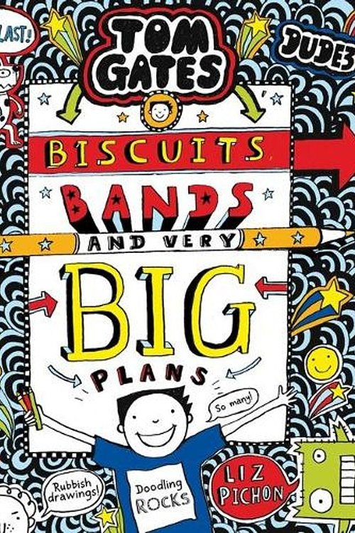 Cover Art for 9781743832868, Tom Gates #14: Biscuits, Bands and Very Big Plans (re-release) by Liz Pichon