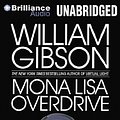 Cover Art for 9781455861590, Mona Lisa Overdrive by William Gibson