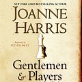 Cover Art for 9780061123283, Gentlemen & players by Joanne Harris