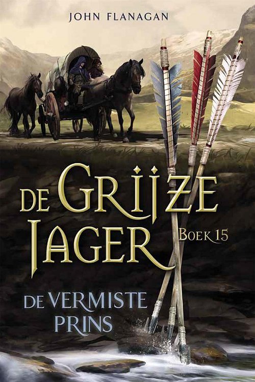 Cover Art for 9789025772710, De vermiste prins by John Flanagan