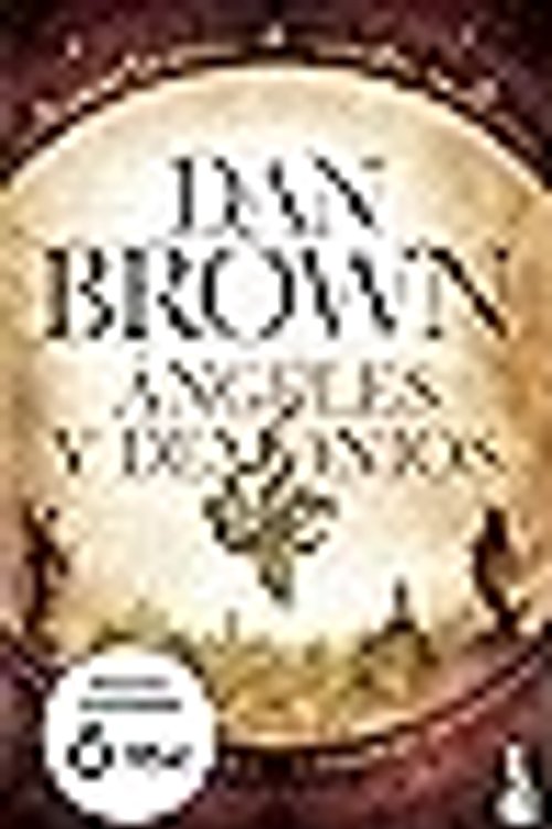 Cover Art for 9788408227632, Ángeles y demonios by Dan Brown