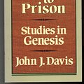 Cover Art for 9780801028380, Paradise to Prison: Studies in Genesis by John James Davis