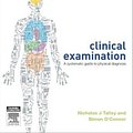 Cover Art for 9780729541473, Clinical Examination: A Systematic Guide to Physical Diagnosis by Talley MD (Nsw) (Syd) Mmedsci (Clin Epi)(Newc ) Fahms Fracp Fafphm Frcp (Lond & Edin ) Facp, Nicholas J, Ph.D.