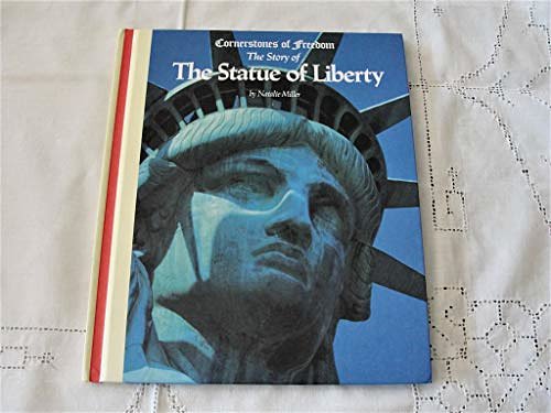 The Statue of Liberty (Cornerstones of Freedom)