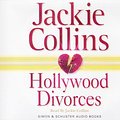 Cover Art for 9780743501446, Hollywood Divorces by Jackie Collins