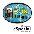 Cover Art for B005ERIS3U, Dull Knife by C. J. Box