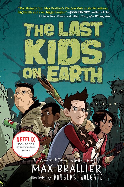 Cover Art for 9780670016617, The Last Kids on Earth by Max Brallier