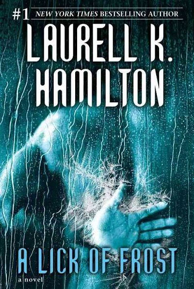 Cover Art for 9780345495907, A Lick of Frost by Laurell K. Hamilton