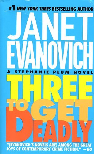 Cover Art for 9781417664399, Three to Get Deadly by Janet Evanovich