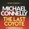 Cover Art for 9781409116899, The Last Coyote by Michael Connelly