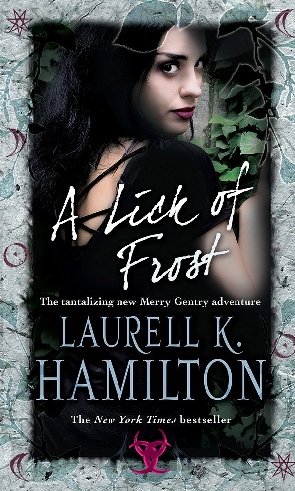 Cover Art for 9780553819182, A Lick Of Frost by Laurell K. Hamilton