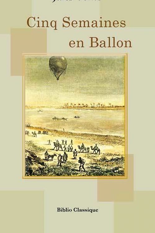 Cover Art for 9789954134634, Cinq Semaines en Ballon by Jules Verne