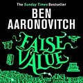 Cover Art for 9781473229464, False Value by Ben Aaronovitch