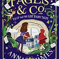 Cover Art for 9780008380236, Pages & Co.: Tilly and the Lost Fairy Tales by Anna James