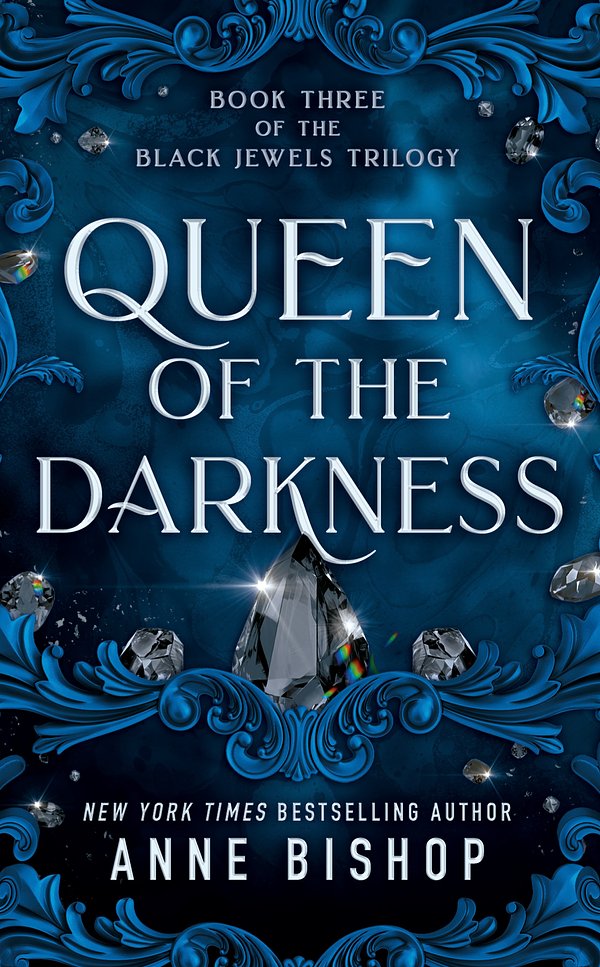 30 editions of Queen of the Darkness by Anne Bishop