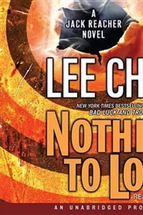 Cover Art for 9781415948217, Nothing to Lose by Lee Child