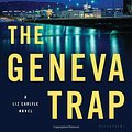 Cover Art for 9781620401194, The Geneva Trap by Stella Rimington