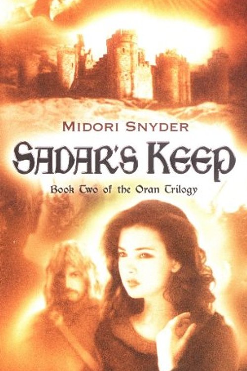 Cover Art for 9780142403457, Sadar's Keep by Midori Snyder