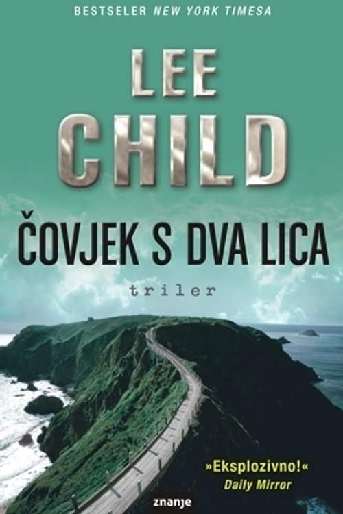 Cover Art for 9789531959292, Čovjek s dva lica by Lee Child, Neven Dužanec