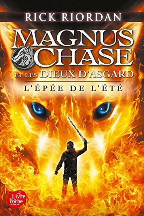 Cover Art for 9782017027829, Magnus Chase et les dieux d'Asgard, Tome 1 : L'épée de l'été by Rick Riordan
