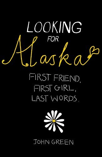 Cover Art for 9780007209255, Looking For Alaska by John Green