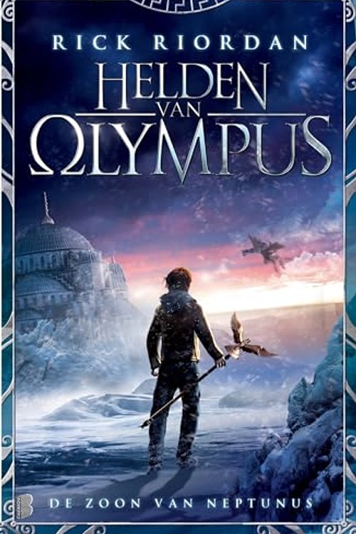 Cover Art for 9789022565452, De zoon van Neptunus (Helden van Olympus) by Rick Riordan