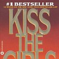 Cover Art for 9780007768585, Kiss the Girls by James Patterson