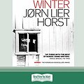 Cover Art for 9780369314024, Closed for Winter (16pt Large Print Edition) by Jorn Lier Horst