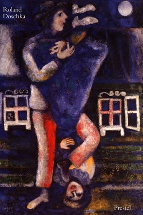 Cover Art for 9783791319896, Marc Chagall by Marc Chagall, Roland Doschka, Francoise Dumont, Meret Meyer, Stadthalle Balingen, Salle Saint-Georges (Liege, Belgium)
