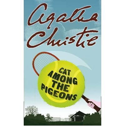 Cover Art for B00QATL8QU, Cat Among the Pigeons by Agatha Christie