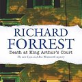 Cover Art for 9780727863140, Death at King Arthur's Court by Richard Forrest