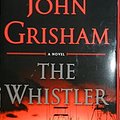 Cover Art for 9781683312079, The Whistler John Grisham Large Print Hardbound by John Grisham