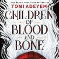 Cover Art for 9781250294623, Children of Blood and Bone by Tomi Adeyemi