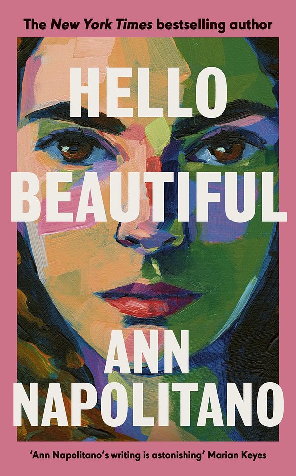 Cover Art for 9780241628270, Hello Beautiful by Ann Napolitano