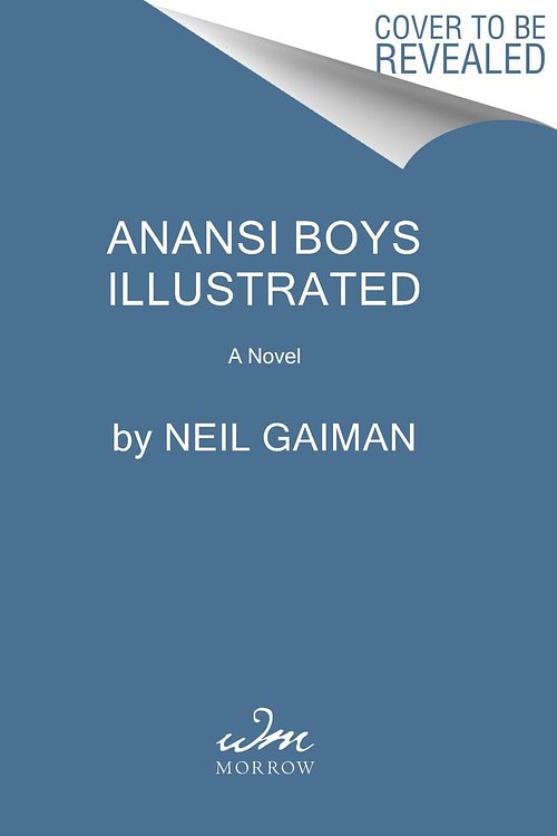 Cover Art for 9780063430006, Anansi Boys Illustrated Edition by Neil Gaiman