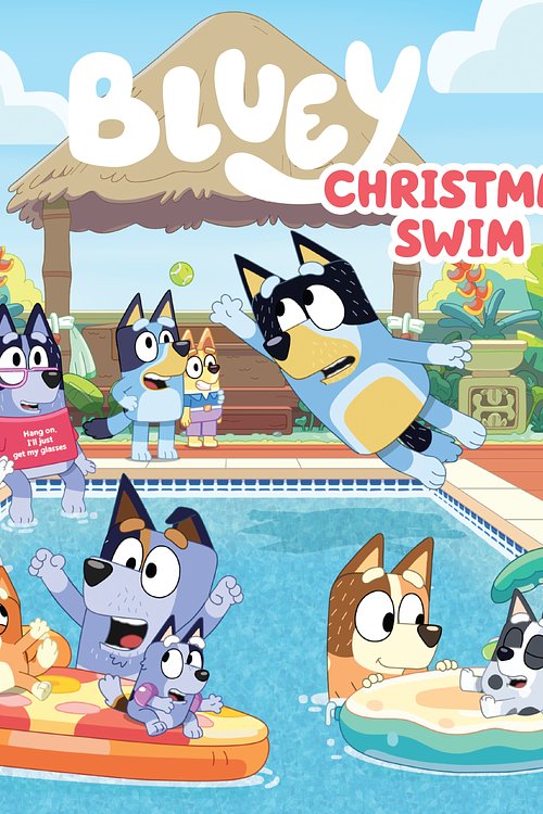 Cover Art for 9781761041204, Bluey: Christmas Swim by Bluey