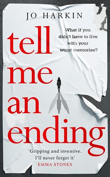 Cover Art for 9781529151398, Tell Me an Ending by Jo Harkin