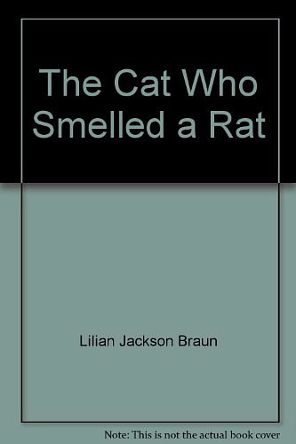 Cover Art for 9780788749773, Cat Who Smell a Rat - Recorded Books by Lilian Jackson Braun