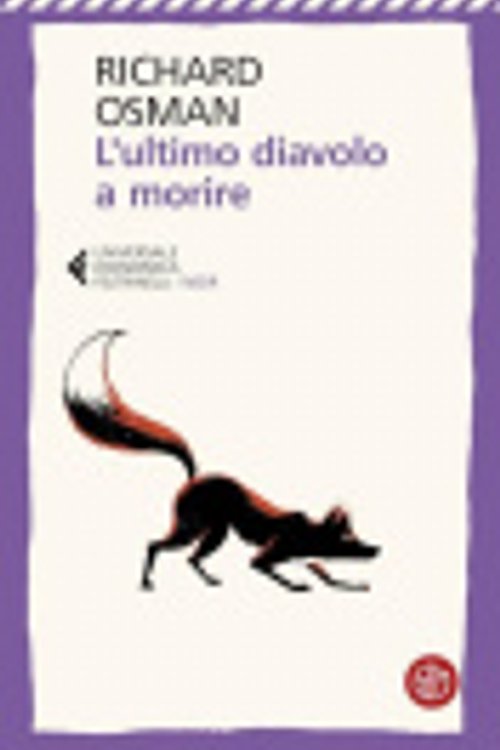 Cover Art for 9788893906456, L'ultimo diavolo a morire by Richard Osman