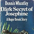 Cover Art for 9780099085102, The dark secret of Josephine by Dennis Wheatley