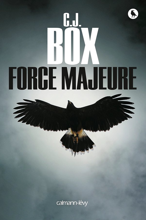 Cover Art for 9782702157657, Force Majeure by C J Box