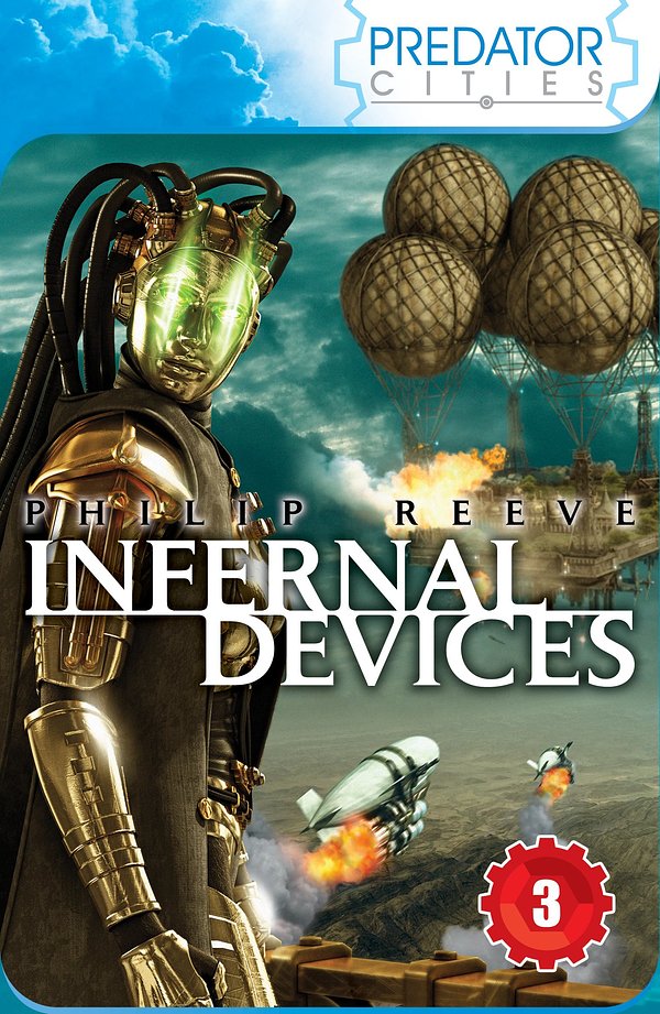 Cover Art for 9781407129198, Infernal Devices by Philip Reeve