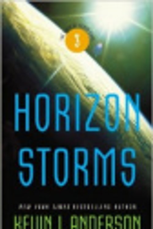 Cover Art for 9780759574236, Horizon Storms: The Saga of Seven Suns - Book #3 by Kevin J Anderson