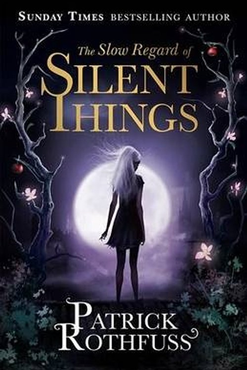 Cover Art for 9781473209329, The Slow Regard of Silent Things by Patrick Rothfuss