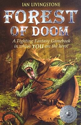 Cover Art for 9780743487030, Forest of Doom by Ian Livingstone