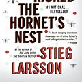 Cover Art for 9780307593672, The Girl Who Kicked the Hornet's Nest by Stieg Larsson