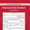 Cover Art for 9781439840955, Bayesian Data Analysis by Andrew Gelman, John B. Carlin, Hal S. Stern, David B. Dunson, Aki Vehtari, Donald B. Rubin