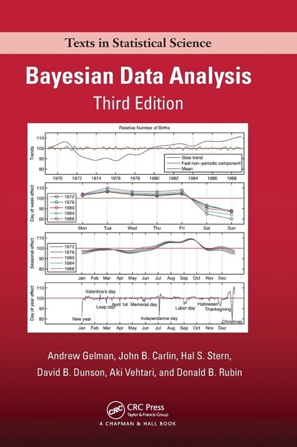 Cover Art for 9781439840955, Bayesian Data Analysis by Andrew Gelman, John B. Carlin, Hal S. Stern, David B. Dunson, Aki Vehtari, Donald B. Rubin