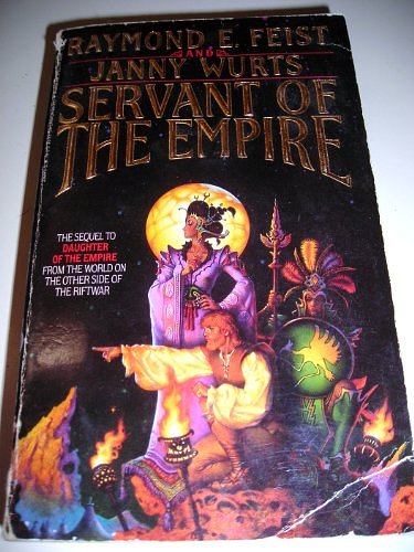 Cover Art for 9780246133588, Servant of the Empire by Feist and Wurts, Raymond E and Janny