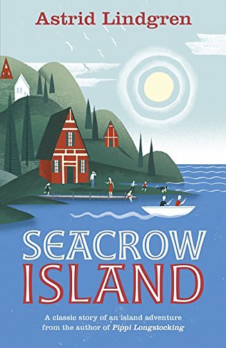 Cover Art for B01DDWG4U6, Seacrow Island by Astrid Lindgren